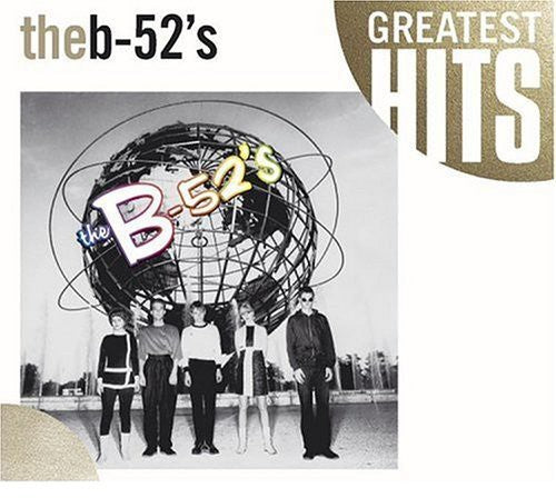 The B-52's: Time Capsule: Songs For A Future Generation - Greatest Hits - CD
