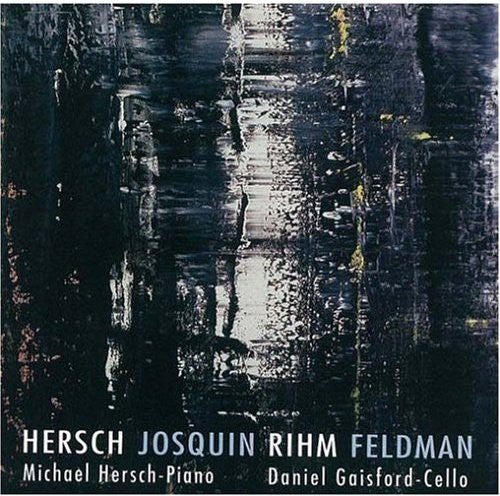 Michael Hersch: Hersch, Michael : Cello Sonata & Piano - COMPACT DISCS