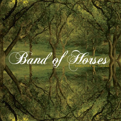 Band of Horses: Everything All the Time { Record }