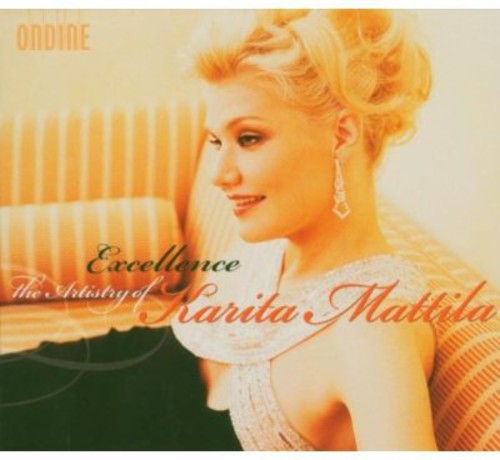 Karita Mattila: Mattila, Karita : Excellence-The Artistry of Karita Matilla - COMPACT DISCS