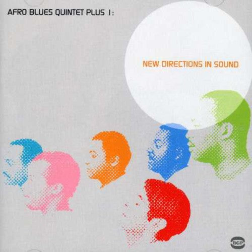 Afro-Blues Quintet Plus 1: New Directions in Sound - CD