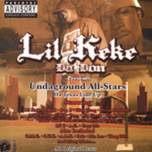 Lil' Keke: Undaground: All Stars the Texas Line Up - COMPACT DISCS