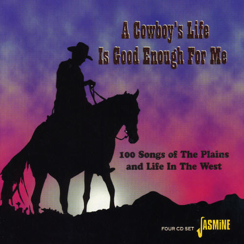 Various Artists: Cowboy's Life Is Good Enough for Me / Various - COMPACT DISCS
