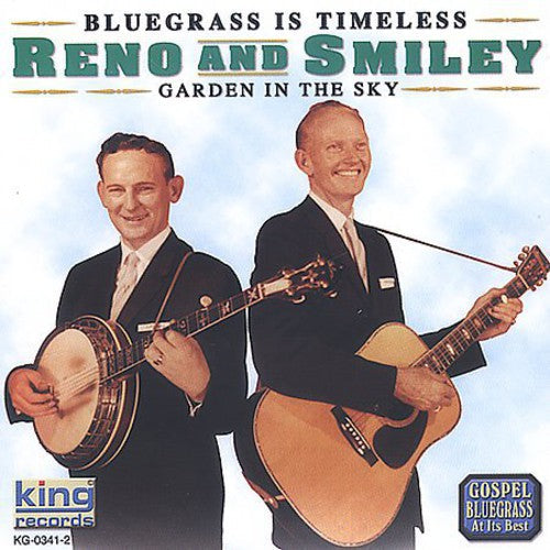 Reno & Smiley: Garden in the Sky - COMPACT DISCS