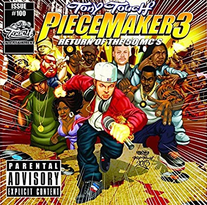 Tony Touch: Piece Maker 3: Return Of The 50 Mc's { Record }