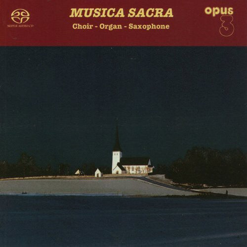 Various Artists: Musica Sacra: Choir Organ Saxophone / Various - SUPER-AUDIO CD