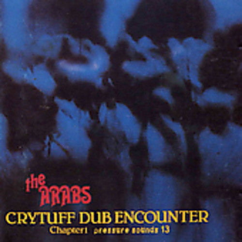 Prince Far I & the Arabs: Cry Tuff Dub Chapter 1 - CD