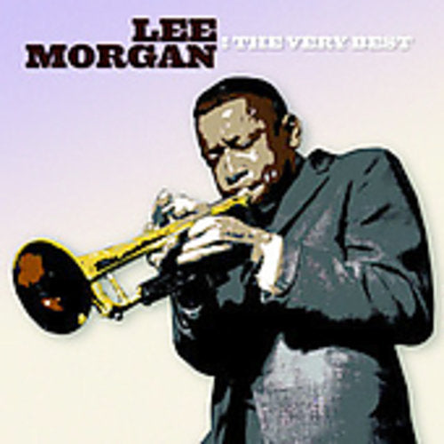 Lee Morgan: The Very Best - CD