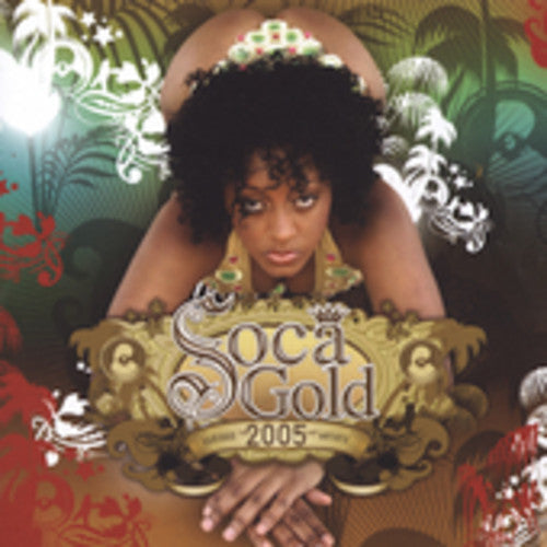 Various Artists: Soca Gold 2005 - CD