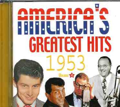 Various Artists: America's Greatest Hits 1953 - CD