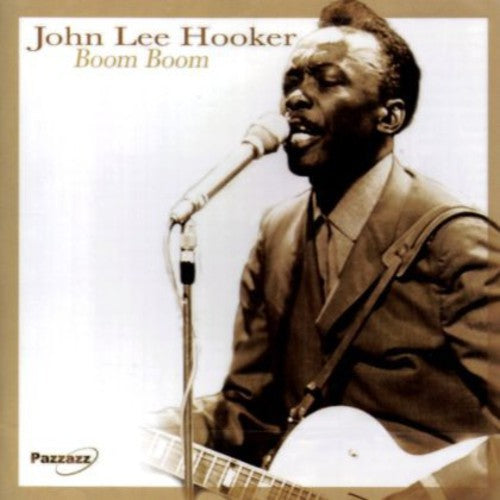 John Lee Hooker: Boom Boom - COMPACT DISCS