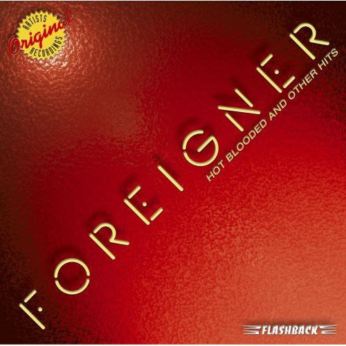 Foreigner: Hot Blooded and Other Hits - CD