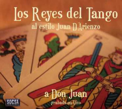 Los Reyes del Tango: Don Juan - CD