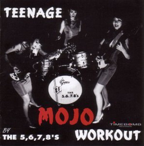 5678's: Teenage Mojo Workout { Record }