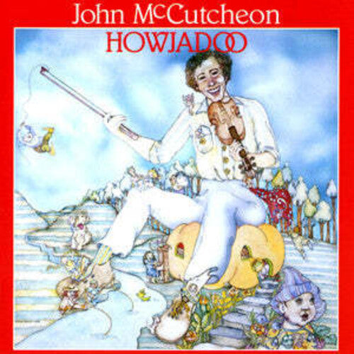 John McCutcheon: Howjadoo - COMPACT DISCS