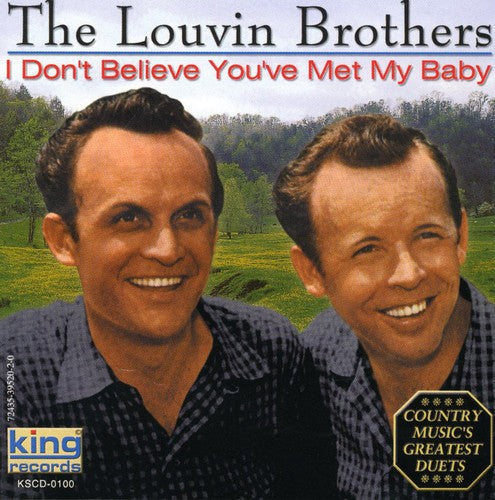 The Louvin Brothers: I Don't Believe You've Met My Baby - COMPACT DISCS