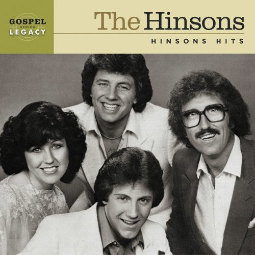 Hinsons: Hinsons Hits: Gospel Legacy Series - COMPACT DISCS