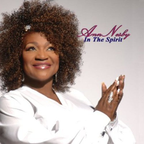 Ann Nesby: Ann Nesby in the Spirit - COMPACT DISCS