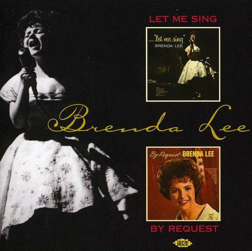Brenda Lee: Let Me Sing / By Request - COMPACT DISCS