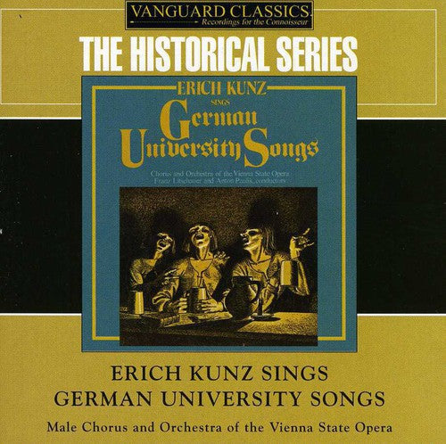 Erich Kunz: Erich Kunz Sings German University Songs - COMPACT DISCS