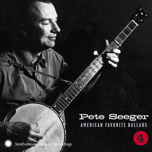 Pete Seeger: American Favorite Ballads, Vol. 4 - COMPACT DISCS