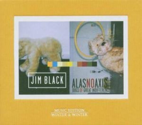 Jim Black: Dogs of Great Indifference - CD