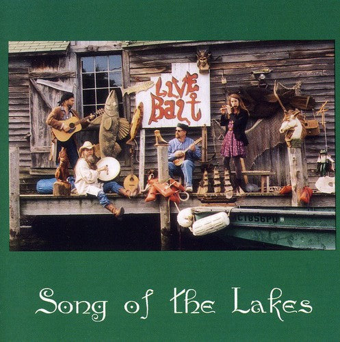 Song of the Lakes: Live Bait - COMPACT DISCS