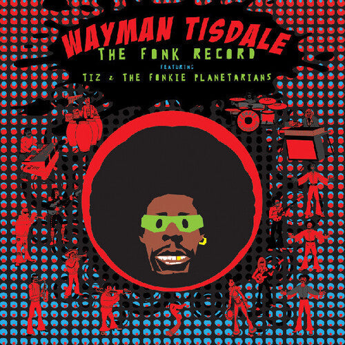 Wayman Tisdale: The Fonk Record: Featuring Tiz and The Fonkie Planetarians - CD