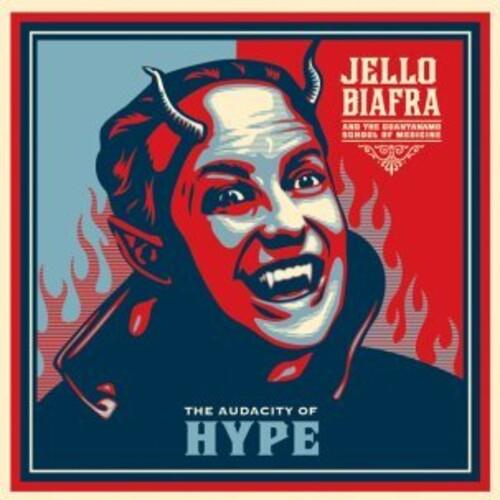Jello Biafra & the Guantanamo School of Medicine- Audacity of Hype ( LP )