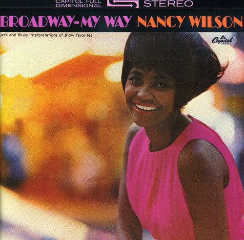 Nancy Wilson: Broadway My Way - CD
