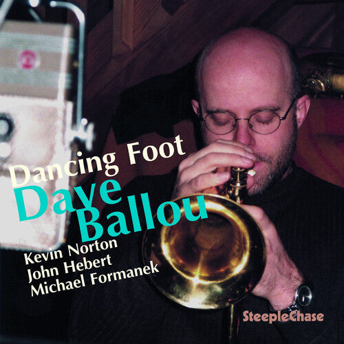 Dave Ballou: Dancing Foot - CD