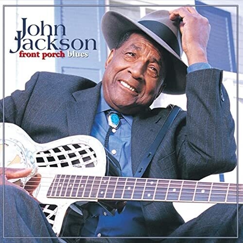 John Jackson: Front Porch Blues - COMPACT DISCS