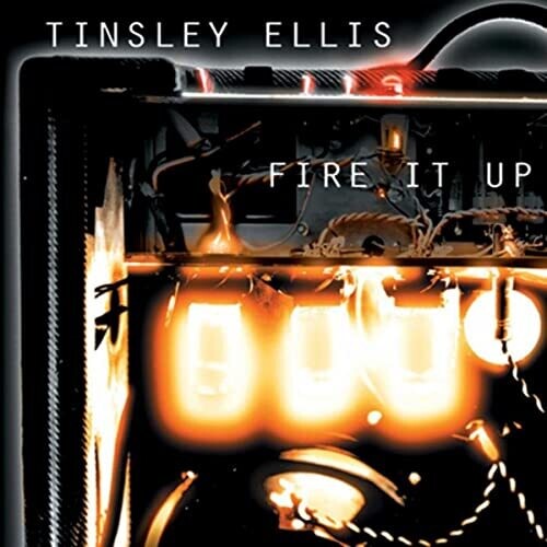 Tinsley Ellis: Fire It Up - COMPACT DISCS