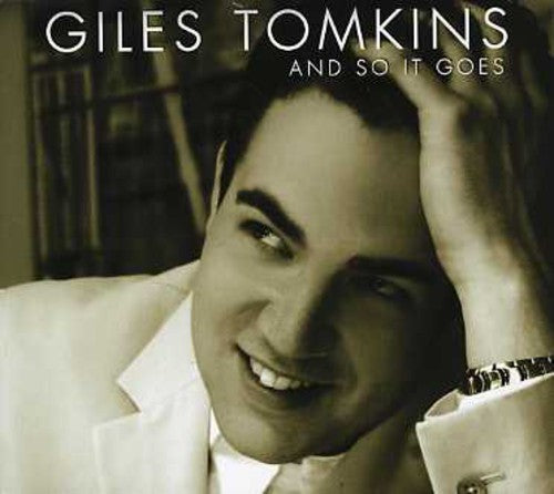 Giles Tomkins: And So It Goes - COMPACT DISCS