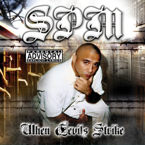 SPM (SOUTH PARK MEXICAN ): When Devils Strike - COMPACT DISCS