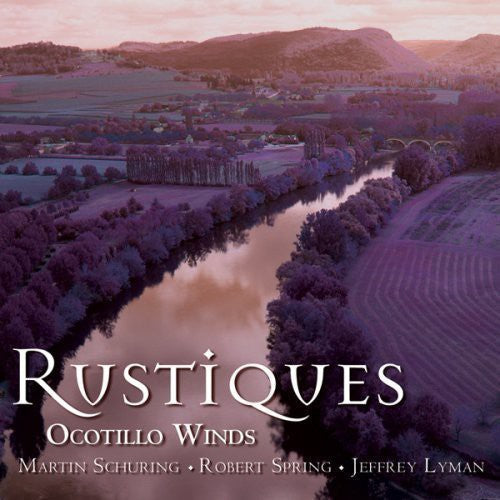 Robert Spring & the Ocotillo Winds: Rustiques - COMPACT DISCS