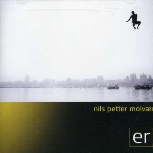Nils Petter Molvaer: Er - CD