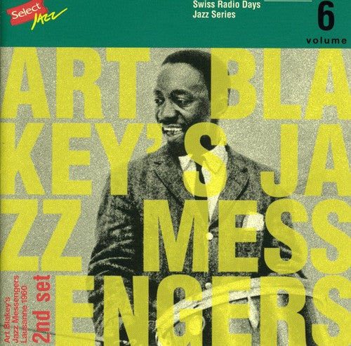 Art Blakey: Swiss Radio Days, Vol. 6 - CD