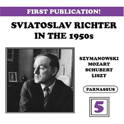Sviatoslav Richter: Sviatoslav Richter in the 50's 5 - COMPACT DISCS