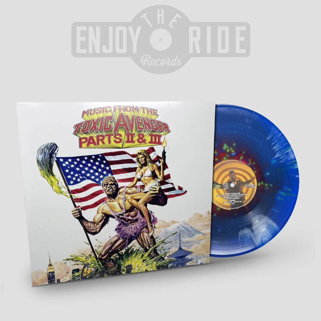 Music From The Toxic Avengers: Parts II & III ( LP )