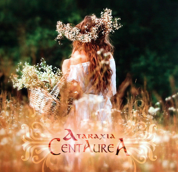 Ataraxia- Centaurea ( LP )