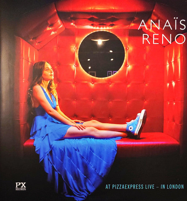Anais Reno- At Pizzaexpress Live: In London ( LP )
