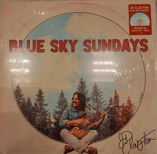 Jd Clayton- Blue Sky Sundays ( LP )