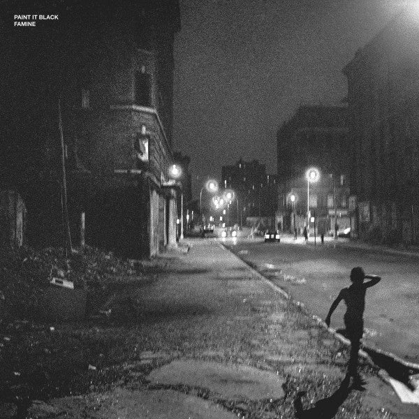 Paint It Black- Famine - Limited Clear Vinyl ( LP )
