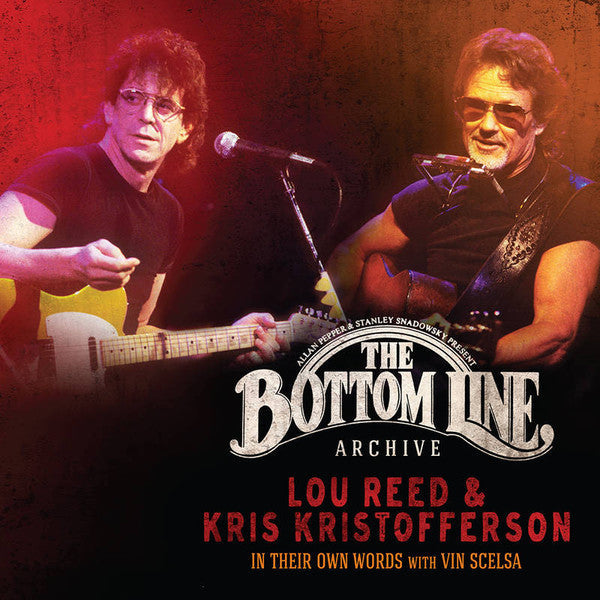 Lou Reed and Kris Kristofferson- The Bottom Line Archive Series: In Their Own Words: With Vin Scelsa [RSD 2022] ( LP )