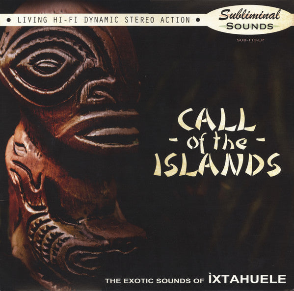 Ixtahuele- Call Of The Islands ( LP )