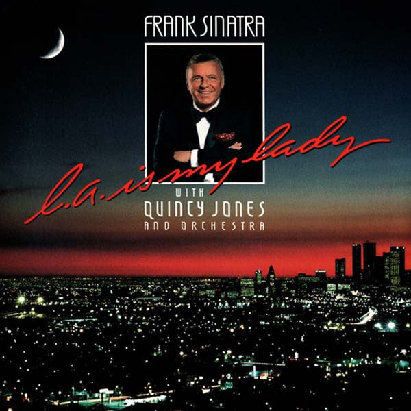 Frank Sinatra- L.A. Is My Lady ( LP )