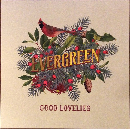 The Good Lovelies- Evergreen ( LP )