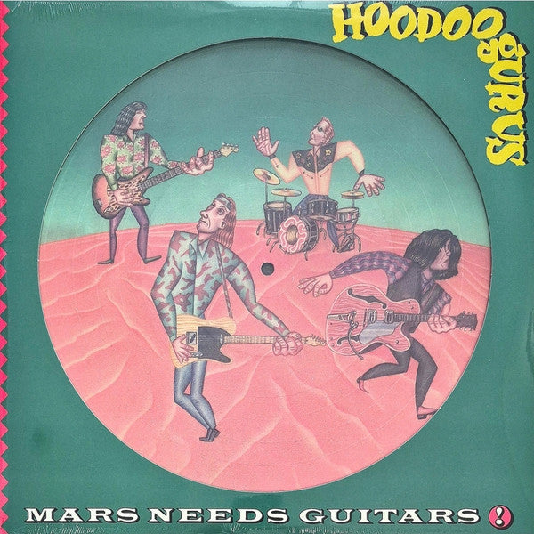 Hoodoo Gurus- Mars Needs Guitars: 40th Anniversary (Aus) ( LP )