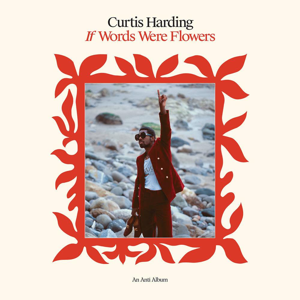 Curtis Harding- If Words Were Flowers (Indie Exclusive Vinyl) ( LP )